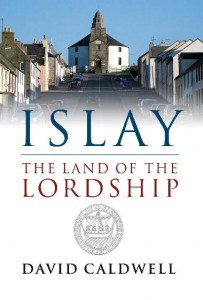 Islay - The Land of the Lordship