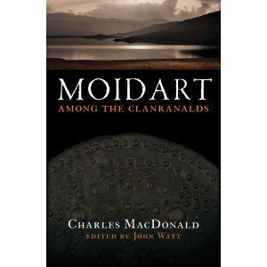 Moidart: Among the Clanranalds