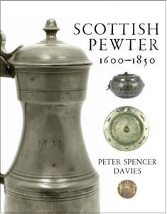 Scottish Pewter, 1600 - 1850